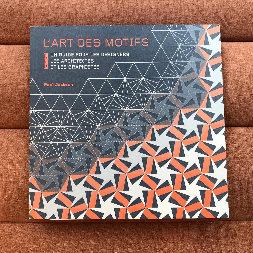 Le livre du jour #13 :  L'art des motifs