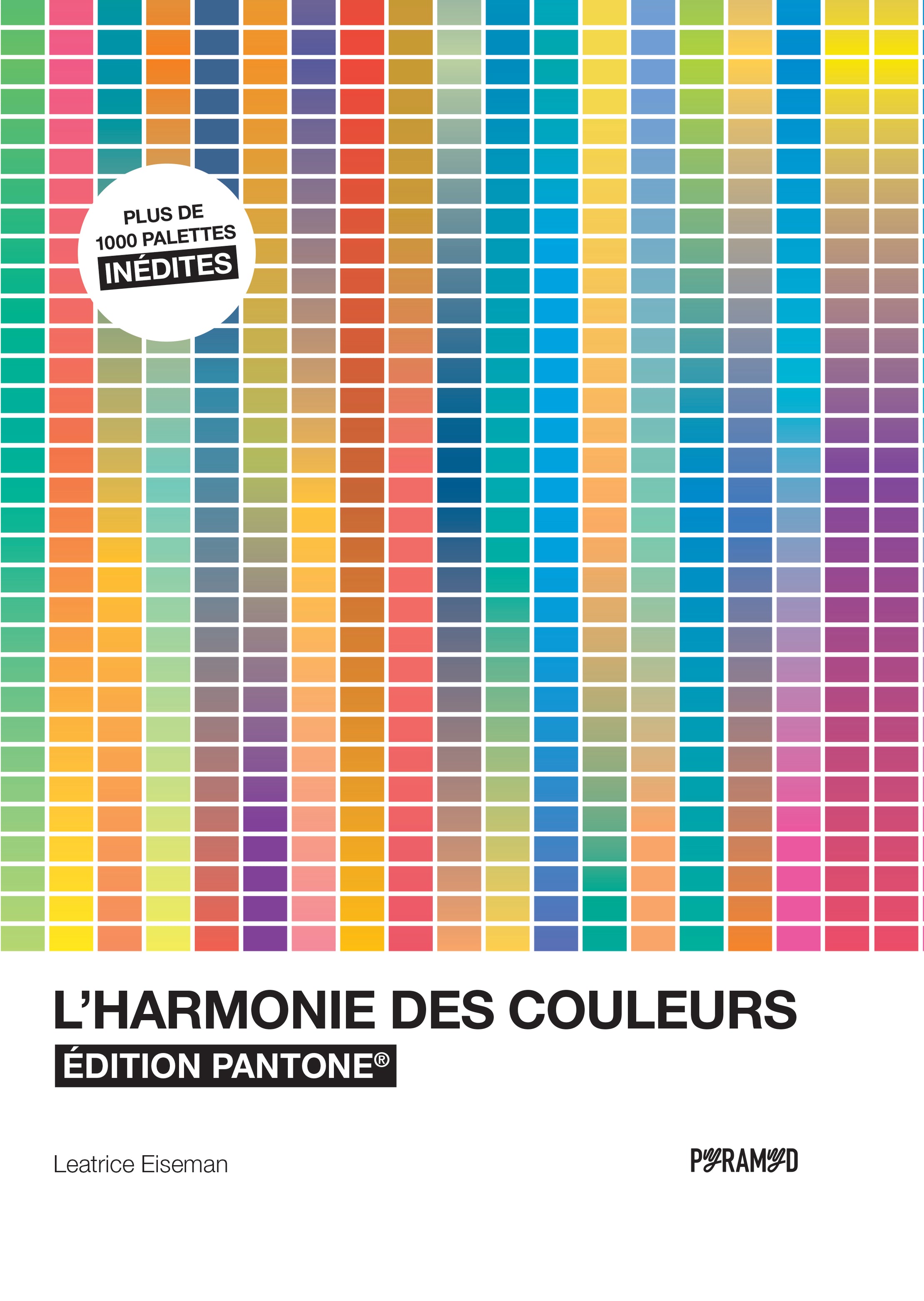 Livre : L'harmonie des couleurs – Édition Pantone | Couleur, Technique ...