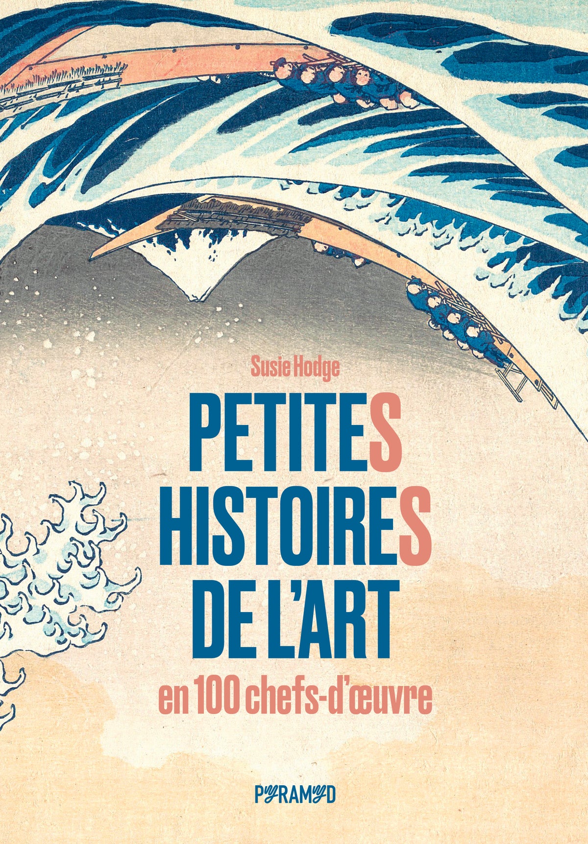 Livre : Petites histoires de l'art en 100 chefs-d'oeuvre