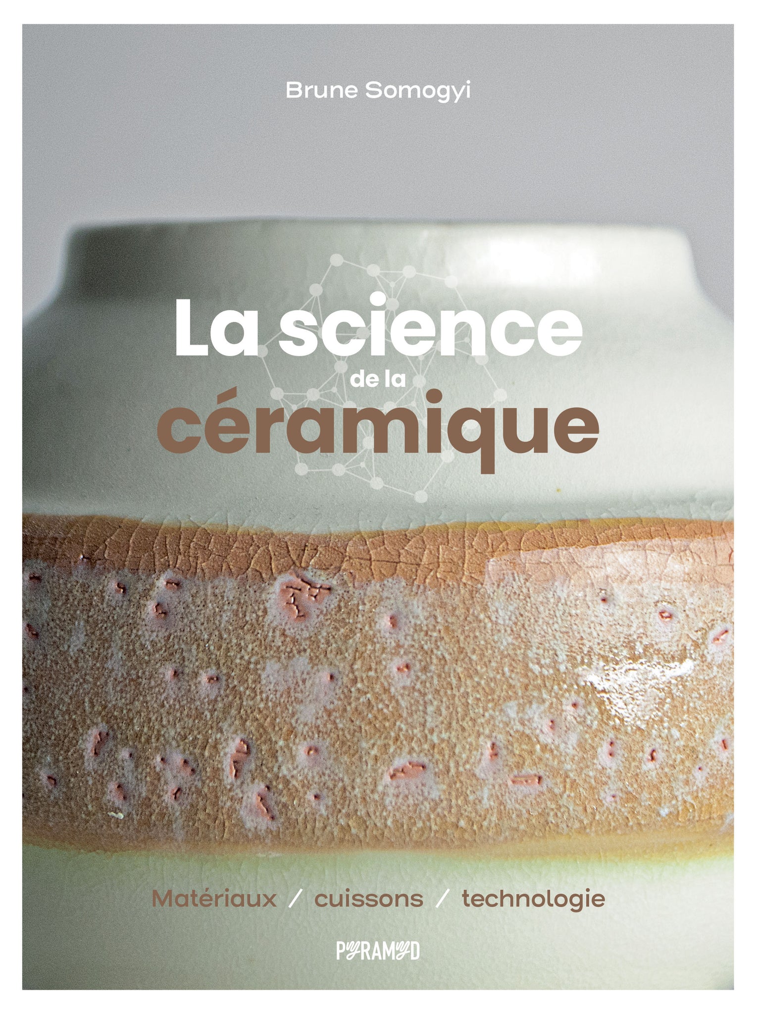 Livre : La science de la céramique | Loisirs, Technique et Pratique ...