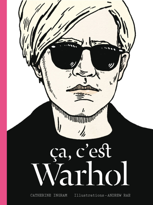 ça, c'est Warhol